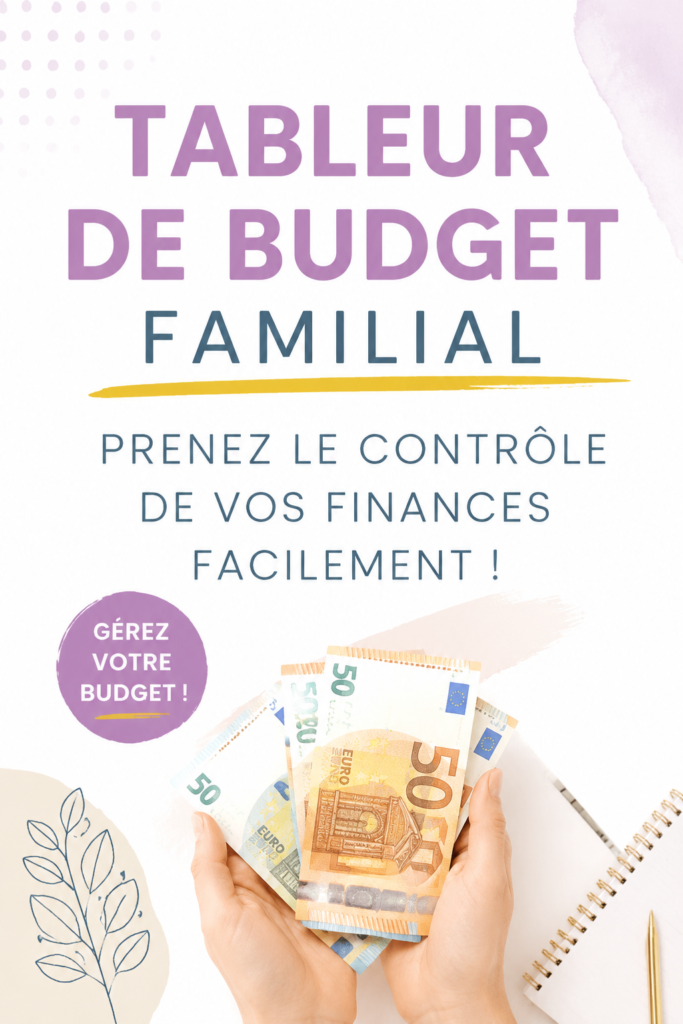 Tableau de budget familial simple et pratique
